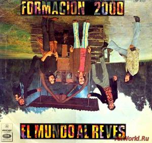 Скачать Formacion 2000 - El Mundo Al Reves (1969)