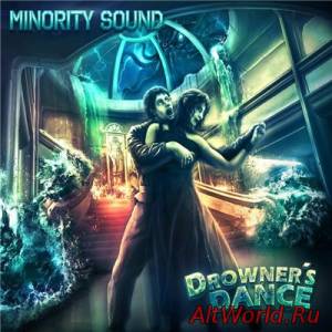 Скачать Minority Sound - Drowner's Dance (2015)
