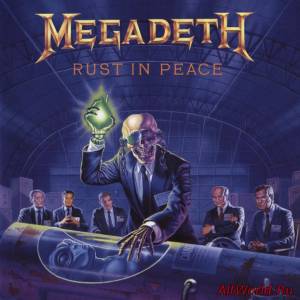 Скачать Megadeth - Rust In Peace (1990) Mp3 + Lossless