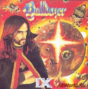 Скачать Bulldozer - IX (1987)