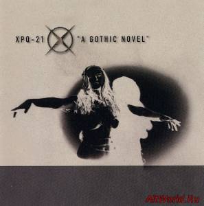 Скачать XPQ-21 feat. Jeyenne - A Gothic Novel 2000 (EP)