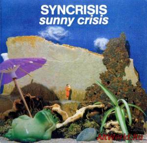 Скачать Syncrisis - Sunny Crisis (1982)