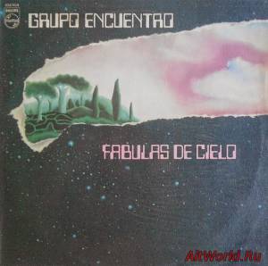 Скачать Grupo Encuentro - Fabulas Del Cielo (1980)
