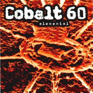 Скачать Cobalt 60 - Elemental (1996)