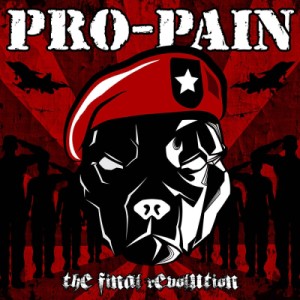 Скачать бесплатно Pro-Pain - The Final Revolution [Deluxe Edition] (2013)