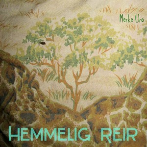 Скачать бесплатно Merke Uro - Hemmelig Reir [EP] (2013)