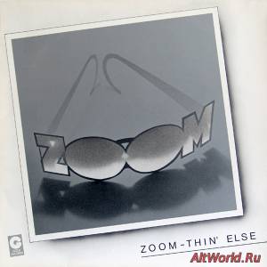 Скачать Zoom - Thin' Else (1979)