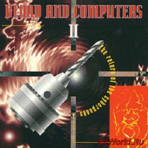 Скачать VA ‎- Blood And Computers II - The Return Of The Cyberpunks (1994)