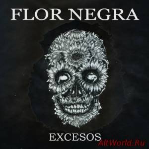 Скачать Flor Negra - Excesos (2015)