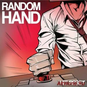 Скачать Random Hand - Hit Reset (2015)