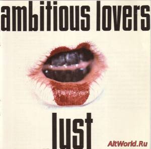 Скачать Ambitious Lovers ‎- Lust (1991)