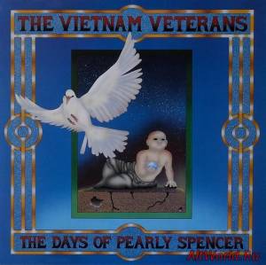 Скачать The Vietnam Veterans - The Days Of Pearly Spencer (1988)