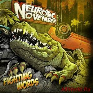 Скачать Neurotic November - Fighting Words (2015)