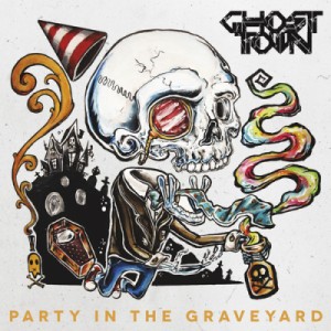 Скачать бесплатно Ghost Town - Party In the Graveyard [Re-Release] (2013)