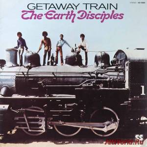 Скачать The Earth Disciples ‎- Getaway Train (1970)