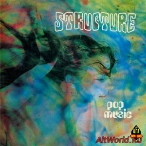 Скачать Structure - Pop Music (1969)