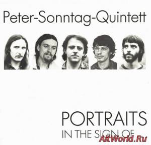 Скачать Peter Sonntag Quintett - Portraits ... In The Sign Of (1980)