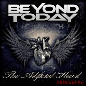 Скачать Beyond Today - The Artificial Heart (2016)