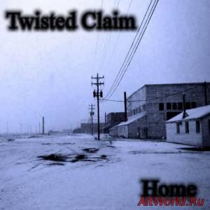 Скачать Twisted Claim - Home (2016)