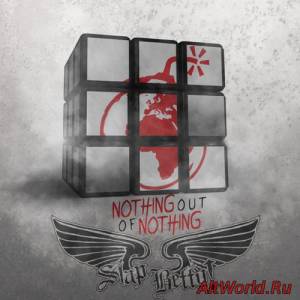 Скачать Slap Betty! - Nothing Out Of Nothing (2016)