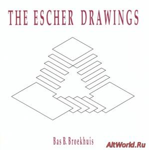 Скачать Bas B. Broekhuis - The Escher Drawings (1991)