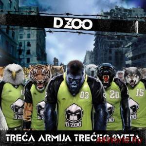 Скачать D Zoo - Treća Armija Trećeg Sveta (2016)