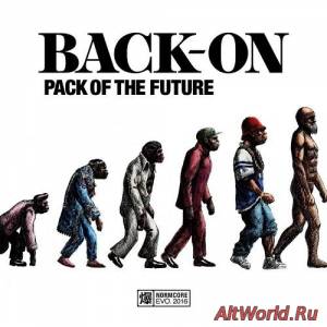 Скачать Back-On - Pack Of The Future (2016)