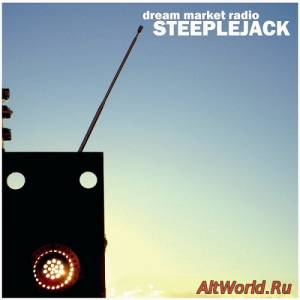 Скачать Steeplejack - Dream Market Radio (2014)