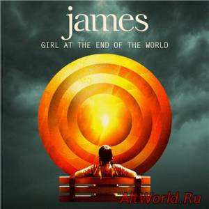 Скачать James - Girl At The End Of The World (2016)