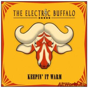 Скачать The Electric Buffalo - Keepin' It Warm (2016)