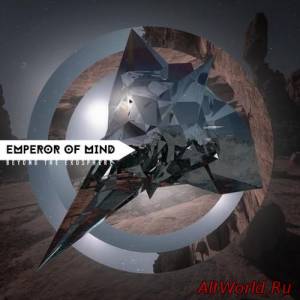 Скачать Emperor of Mind - Beyond the Exosphere (2016)