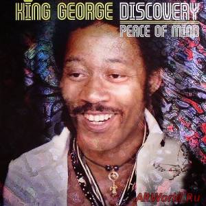 Скачать King George Discovery - Peace Of Mind 1968 (Reissue 2011)