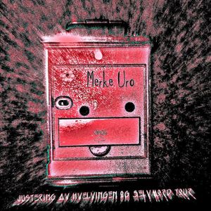 Скачать бесплатно Merke Uro - Justering av Hvelvingen og Selvmord Tour [EP] (2013)