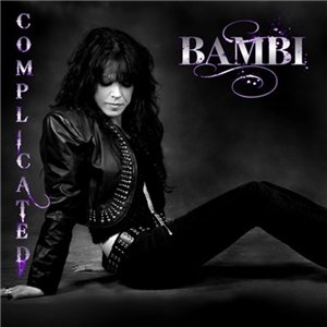 Скачать бесплатно Bambi - Complicated (2013)
