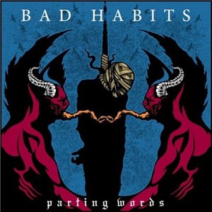 Скачать бесплатно Bad Habits - Parting Words [EP] (2013)