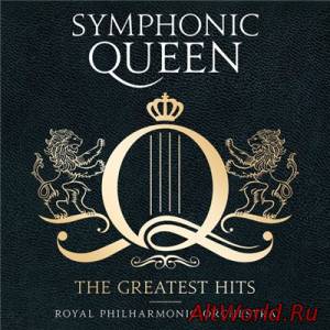 Скачать Royal Philharmonic Orchestra - Symphonic Queen: The Greatest Hits (2016) Lossless