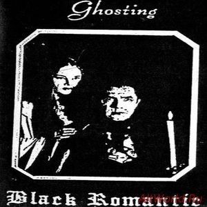 Скачать Ghosting ‎- Black Romantic (1991)