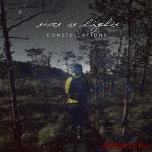 Скачать Stars As Lights - Constellations (2016)