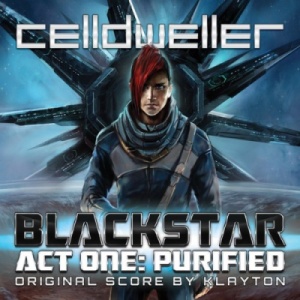 Скачать бесплатно Celldweller - Blackstar Act One: Purified (2013)