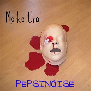 Скачать бесплатно Merke Uro - PEPSINOISE (2013)