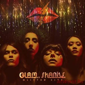 Скачать Glam Skanks - Glitter City (2016)