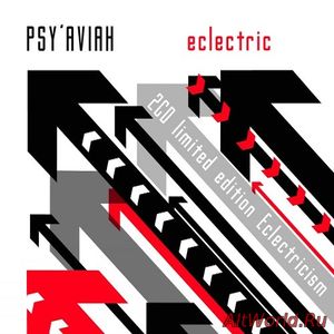 Скачать Psy'Aviah - Eclectric 2010 (2 CD)