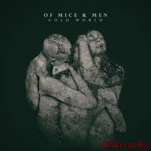 Скачать Of Mice & Men - Cold World (2016)
