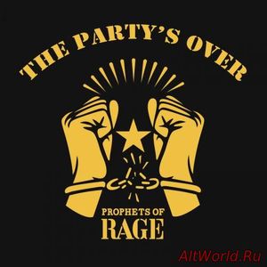 Скачать Prophets of Rage - The Party's Over [EP] (2016)