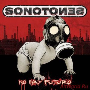 Скачать Sonotones - No Hay Futuro (2016)