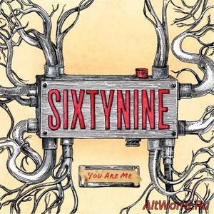 Скачать Sixtynine - You Are Me (2016)