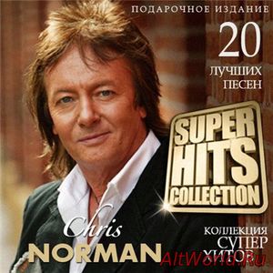 Скачать Chris Norman - Super Hits Collection (2015)