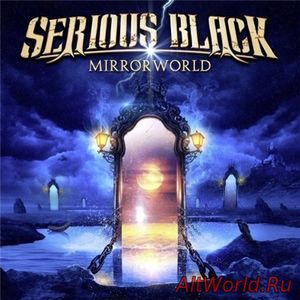 Скачать Serious Black - Mirrorworld [Limited Edition] (2016)