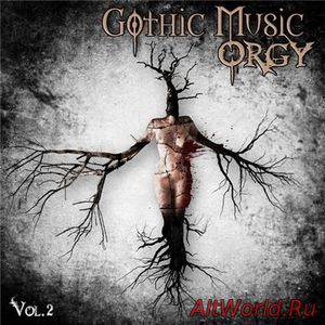 Скачать VA - Gothic Music Orgy. Vol. 2 (2016)