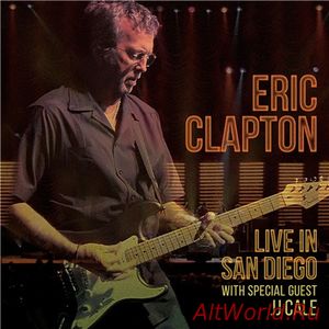 Скачать Eric Clapton - Live in San Diego (2016)